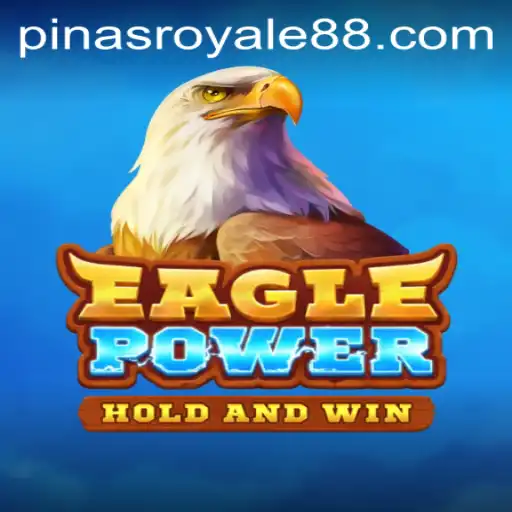 Exploring the Dynamic World of EaglePower: The PinasRoyale Phenomenon