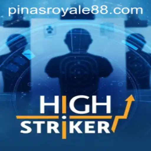 Exploring the Thrills of HighStriker: A New PinasRoyale Phenomenon
