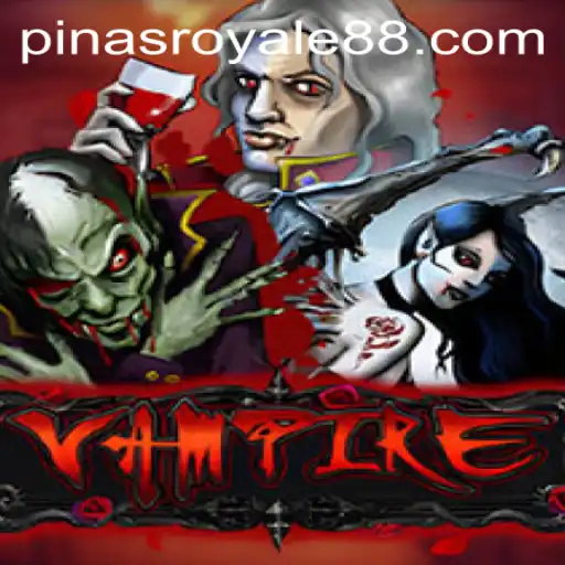 Vampire: The Thrilling Game Energizing PinasRoyale