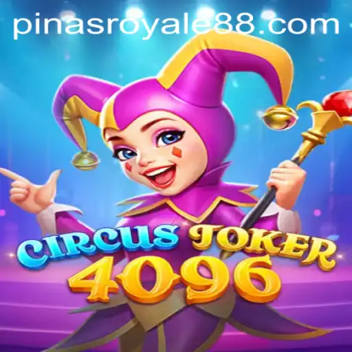 Exploring the World of CircusJoker4096 and the Rise of PinasRoyale