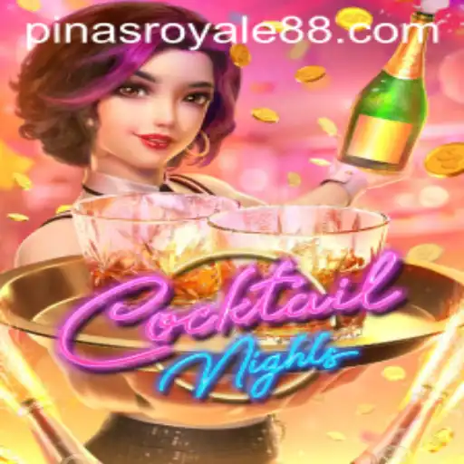 Welcome to CocktailNights: PinasRoyale Brings a New Twist to Your Gaming Experience