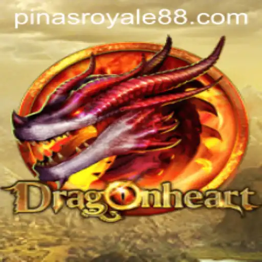 Discover the Enchanting World of DragonHeart and the Thrilling Adventure of PinasRoyale