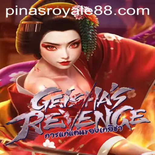 Immerse Yourself in the World of GeishasRevenge and PinasRoyale
