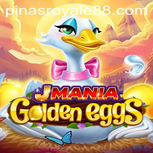 Exploring the Exciting World of JManiaGoldenEggs in PinasRoyale