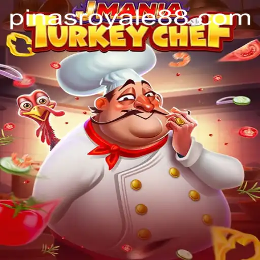 JManiaTurkeyChef and PinasRoyale: A Culinary Adventure Game