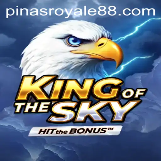 KingOfTheSky: The Ultimate PinasRoyale Gaming Experience