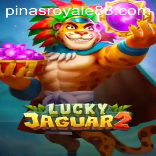 Discover the Exciting World of Luckyjaguar2 and PinasRoyale