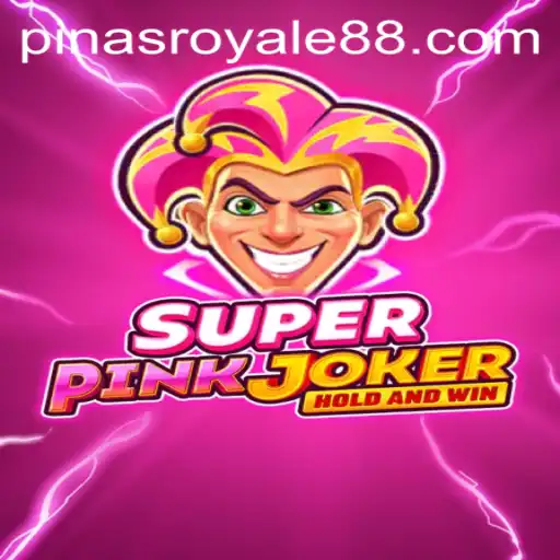 Exploring the Fascinating World of SuperPinkJoker: The Game-Changer in PinasRoyale